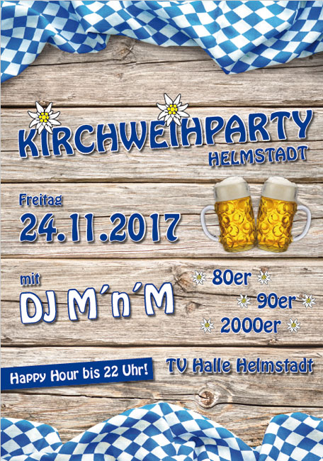 Kirchweihparty mit DJ M96;n96;M Kirchweihparty mit DJ M96;n96;M. 24. November 2017 in der TV Halle